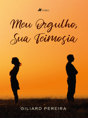 cover image of Meu Orgulho, Sua Teimosia